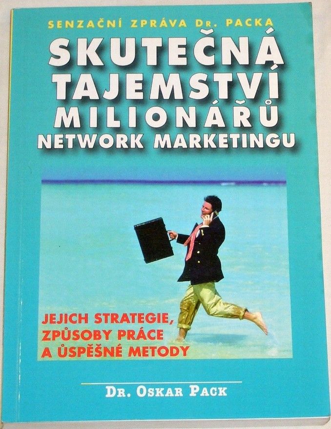 Pack Oskar - Skutečná tajemství milionářů network marketingu