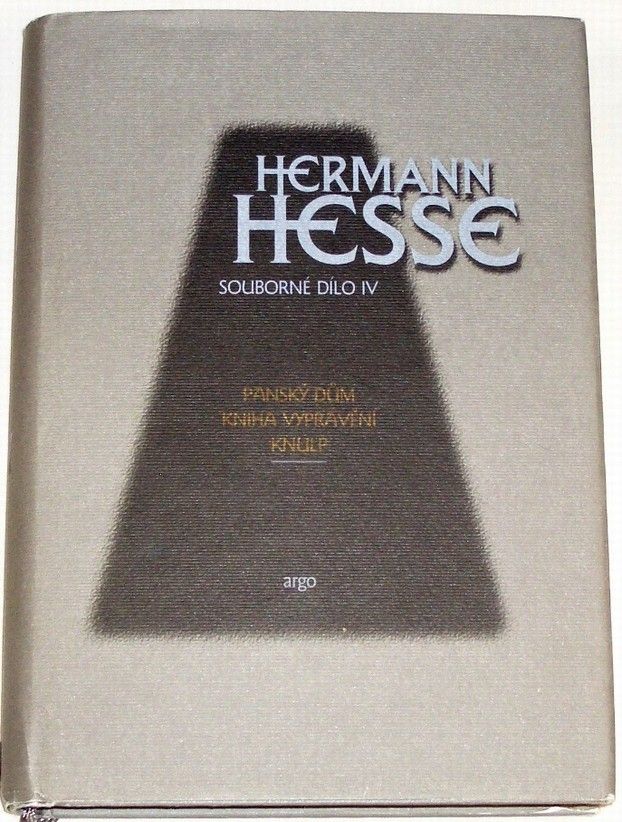 Hesse Hermann - Souborné dílo IV