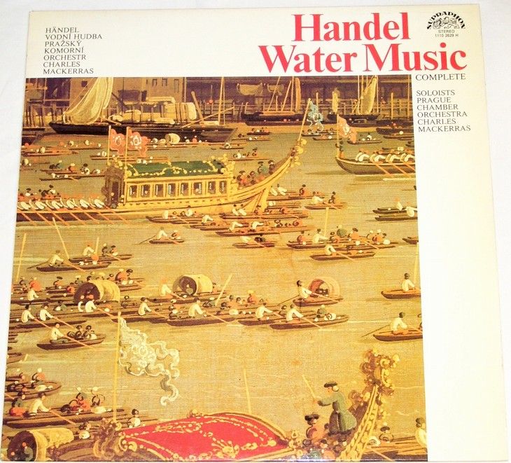 LP George Frideric Handel: Water Music