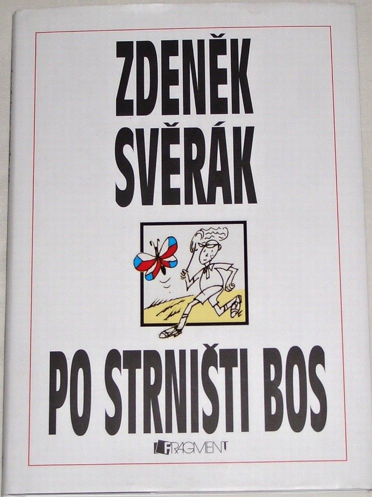 Svěrák Zdeněk - Po strništi bos