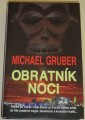 Gruber Michael - Obratník noci