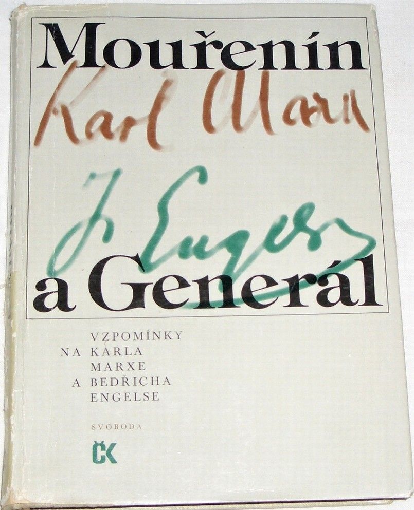 Mouřenín a generál: Vzpomínky na Karla Marxe a Bedřicha Engelse