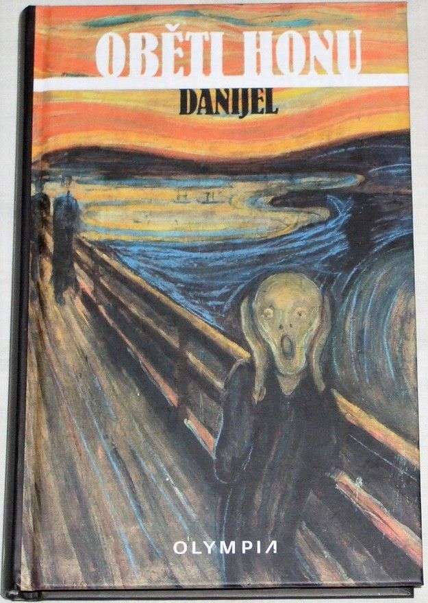 Danijel - Oběti honu