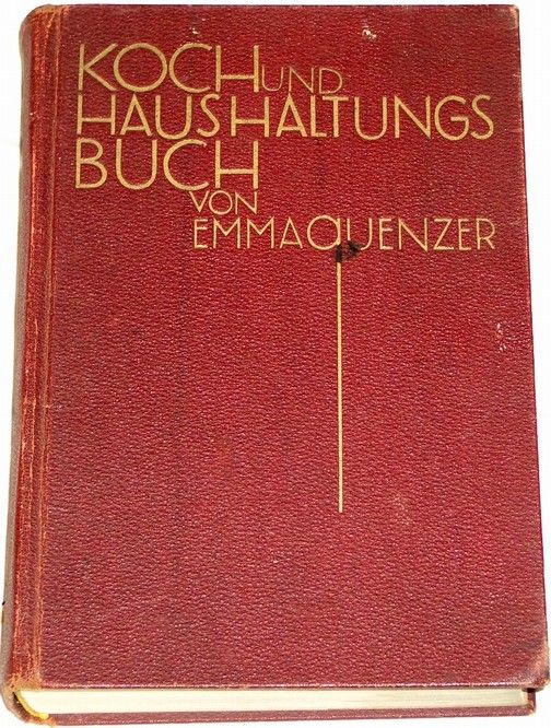 Quenzer Emma - Koch und Haushaltungs Buch
