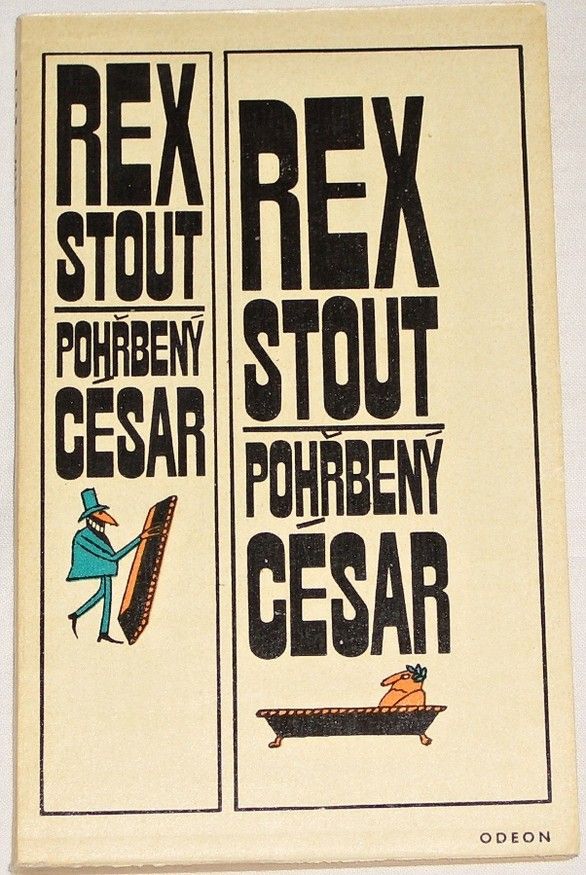 Stout Rex - Pohřbený César