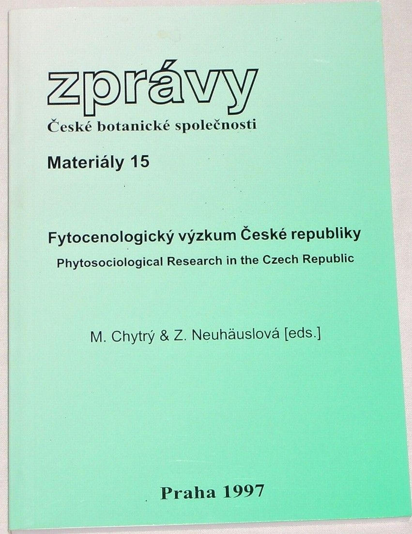 Chytrý, Neuhäslová - Fytocenologický výzkum České republiky / Phytosociological Research in the Czech Republic