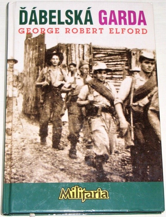 Elford George Robert - Ďábelská garda