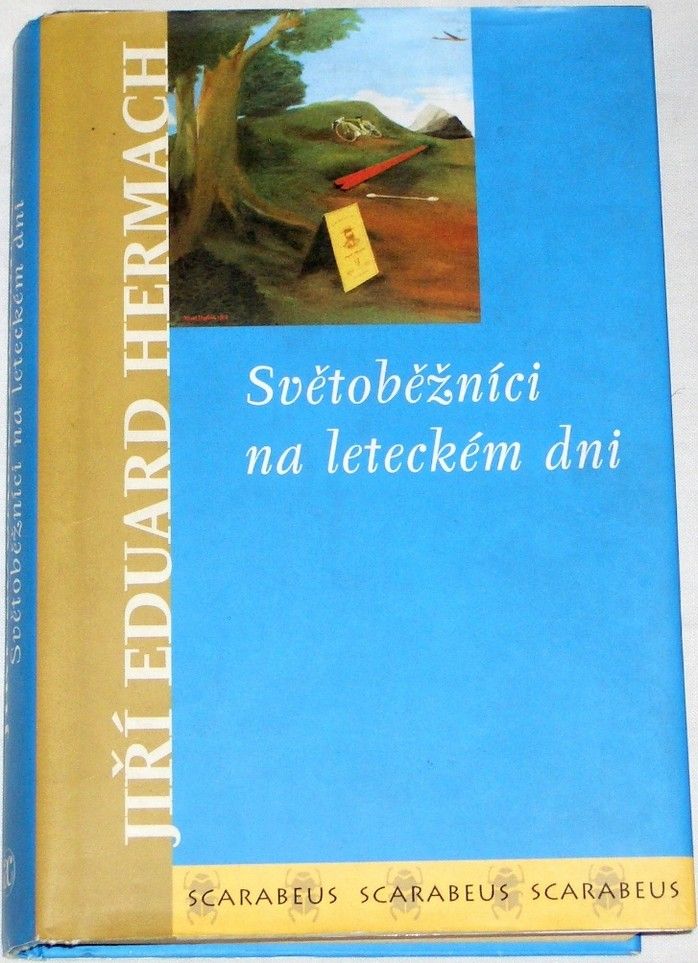 Hermach Jiří Eduard - Světoběžníci na leteckém dni
