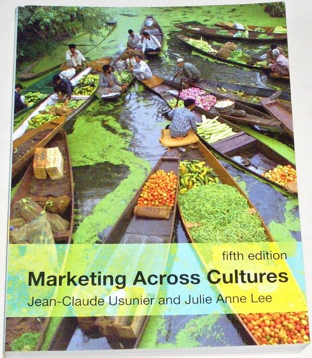 Usunier Jean-Claude, Lee Julie Anne - Marketing Across Cultures