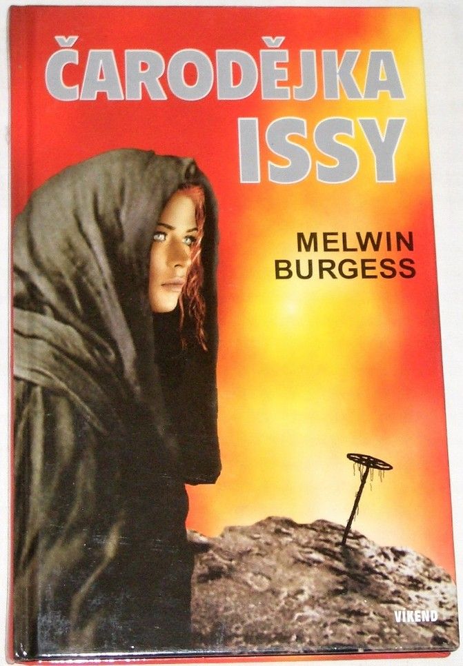 Burgess Melwin - Čarodějka Issy