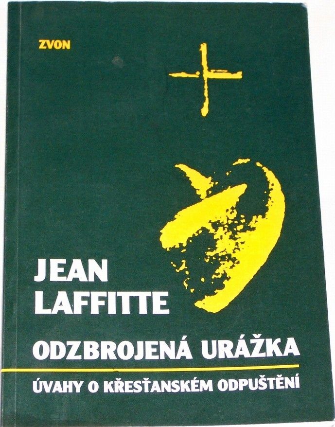 Laffitte Jean - Odzbrojená urážka