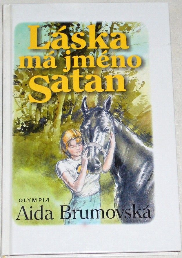 Brumovská Aida - Láska má jméno Satan