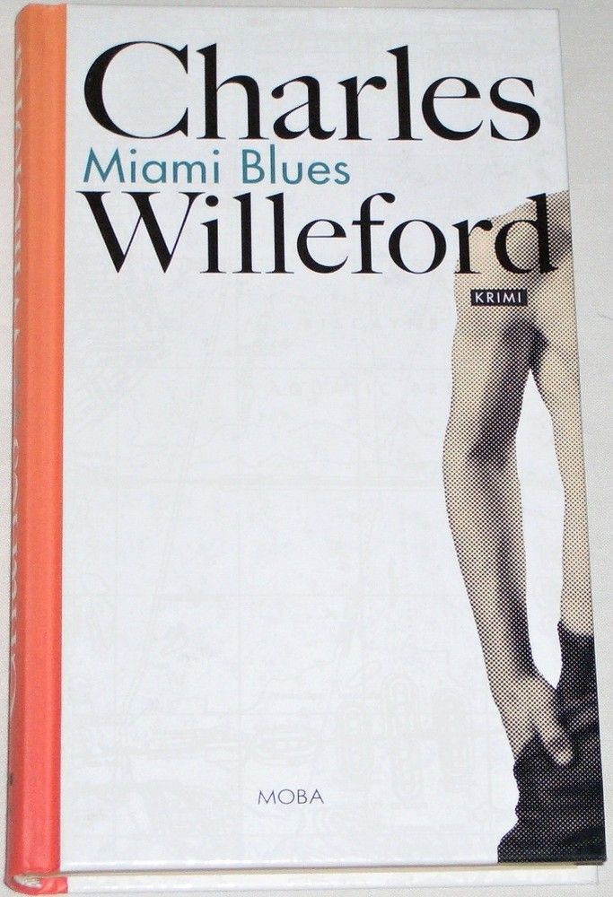 Willeford Charles - Miami Blues