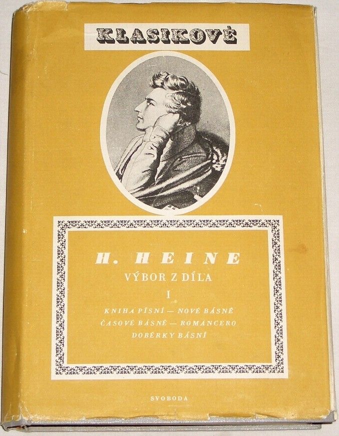 Heine Heinrich - Výbor z díla I