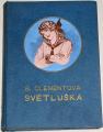 Clementová B. - Světluška (Světluščina dívčí léta)
