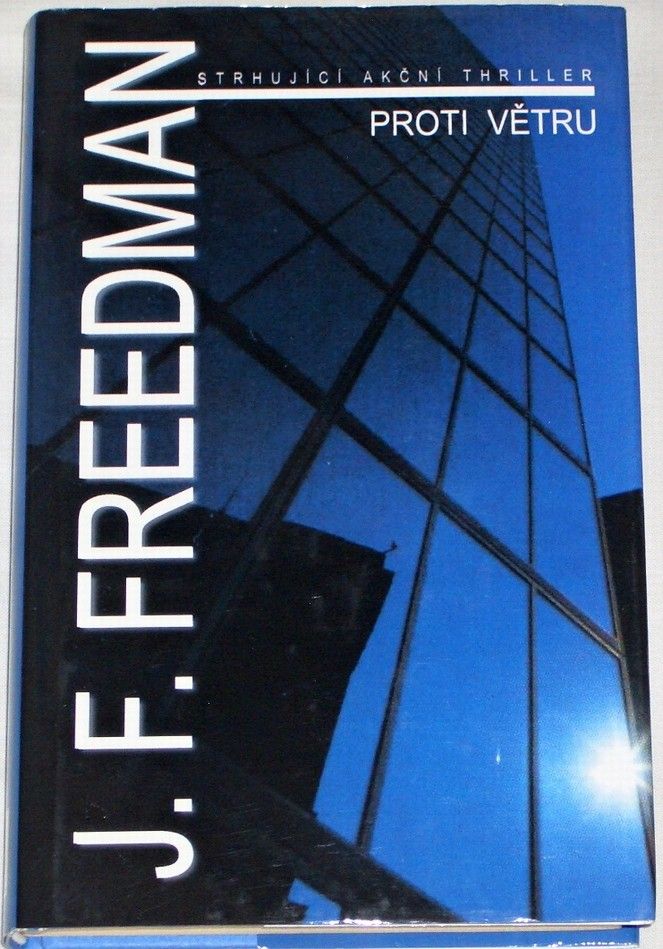 Freedman J. F. - Proti větru