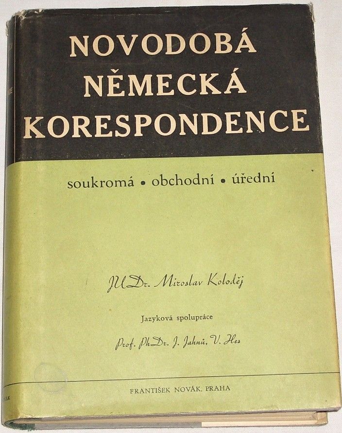 Koloděj Miroslav - Novodobá německá korespondence