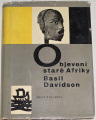 Davidson Basil - Objevení staré Afriky
