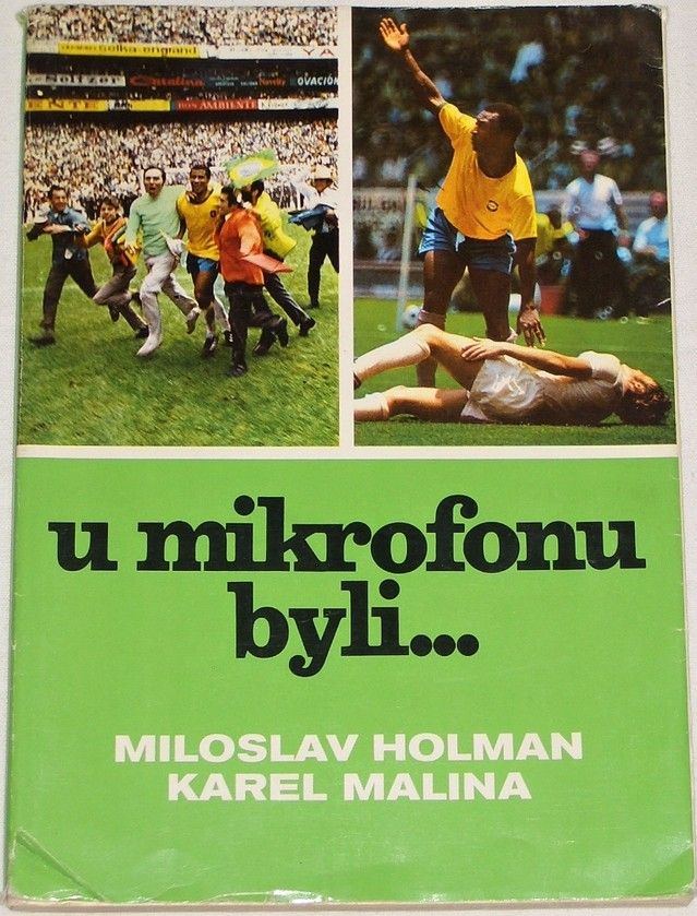 Miloslav Holman, Karel Malina - U mikrofonu byli...
