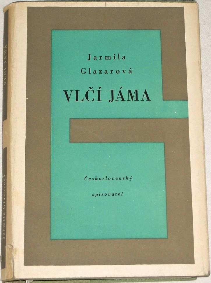 Glazarová Jarmila - Vlčí jáma