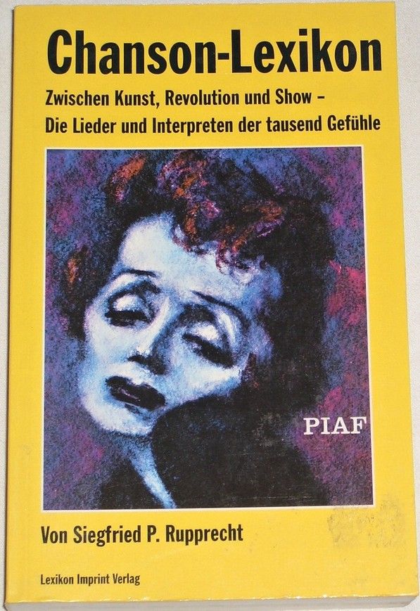 Von Siegfried P. Rupprecht - Chanson-Lexikon