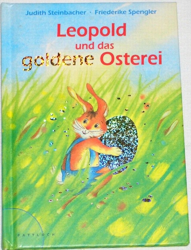 Steinbacher Judith - Leopold und das goldene Osterei