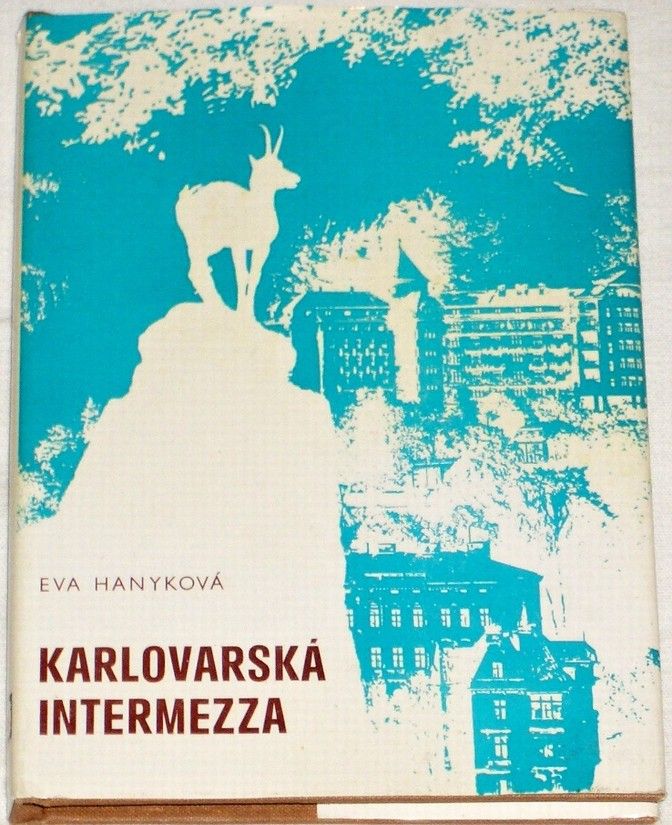 Hanyková Eva - Karlovarská intermezza
