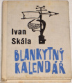 Skála Ivan - Blankytný kalendář