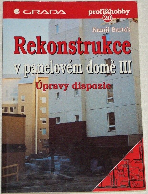 Barták Kamil - Rekonstrukce v panelovém domě III. (Úpravy dispozic)