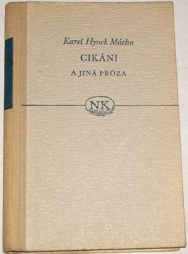 Mácha Karel Hynek - Cikáni a jiná próza