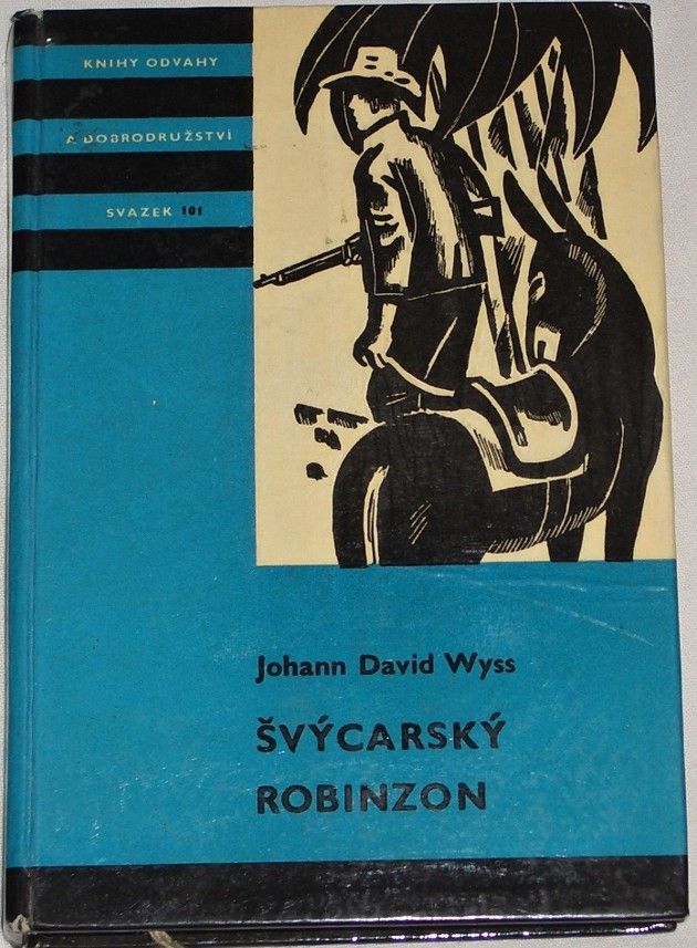 Wyss Johann David - Švýcarský Robinzon