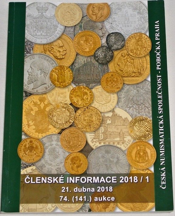 Česká numismatická společnost: Členské informace 2018/1