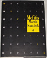 Komárek Martin - Mefitis