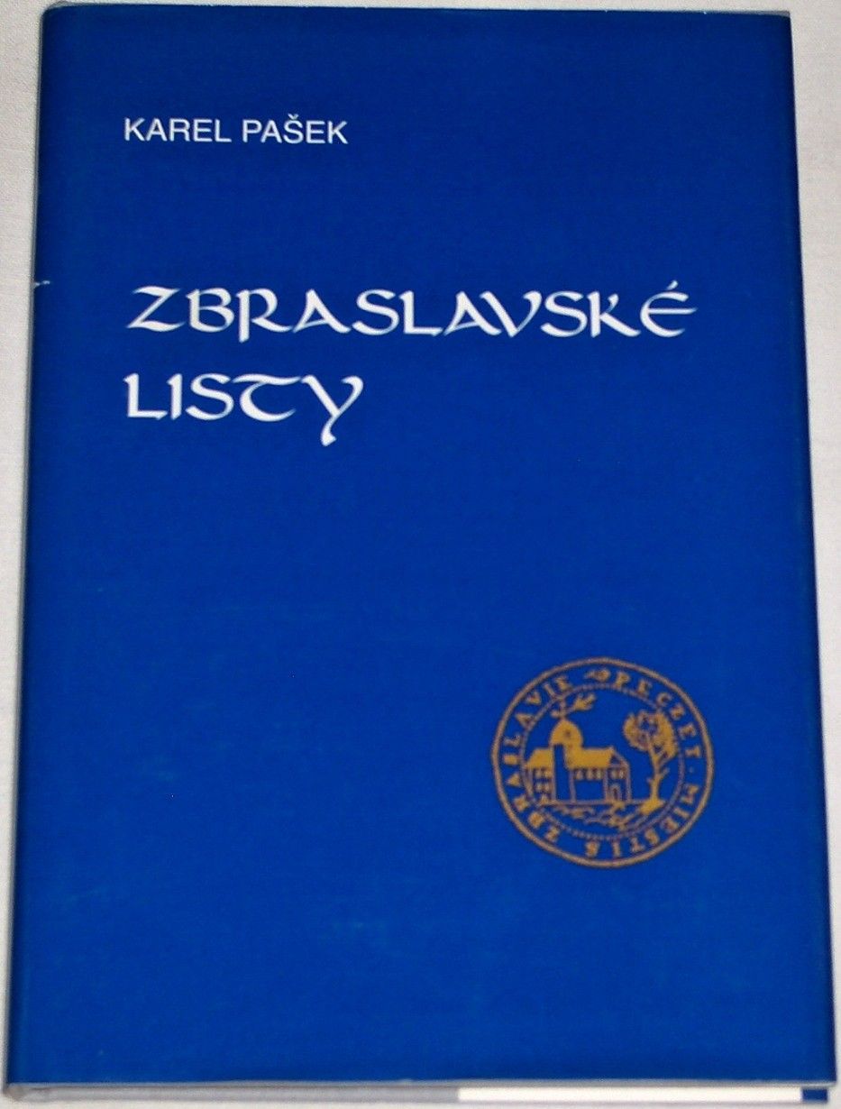 Pašek Karel - Zbraslavské listy