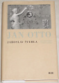 Švehla Jaroslav - Jan Otto (Kus historie české knihy)