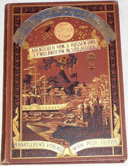 Verne Julius - Abenteuer von drei Russen und drei Engländern in Südafrika (1876)