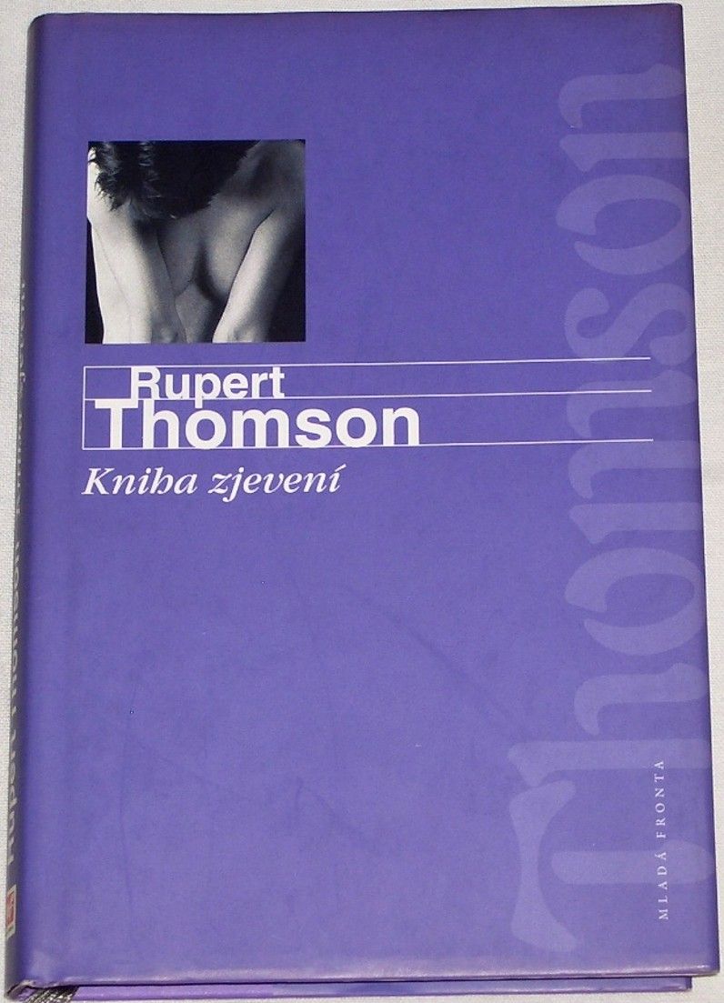 Thomson Rupert - Kniha zjevení