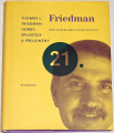 Friedman Thomas - Horký, zploštělý a přelidněný