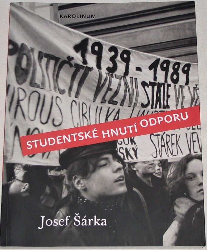 Šárka Josef - Studentské hnutí odporu