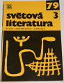 Světová literatura 1979, ročník XXIV, č. 3