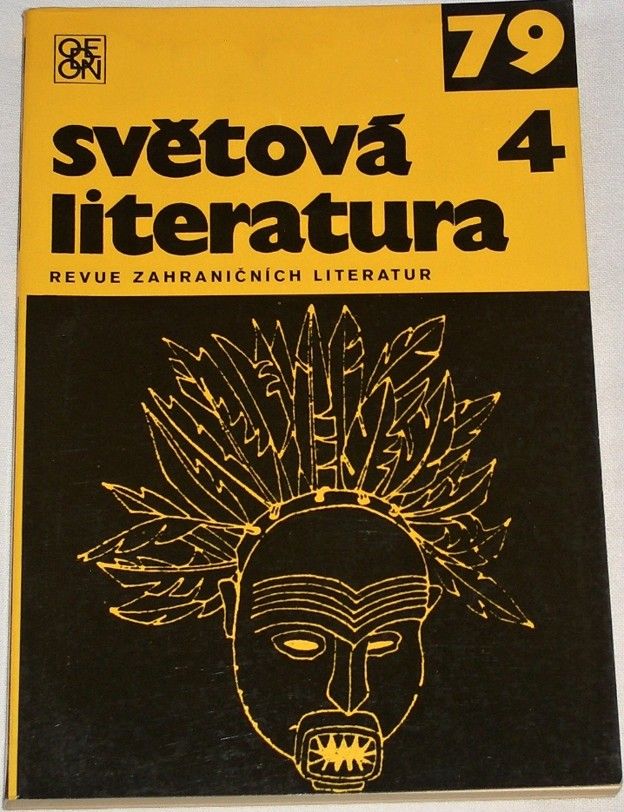 Světová literatura 1979, ročník XXIV, č. 4