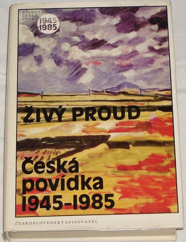 Živý proud - Česká povídka 1945-1985