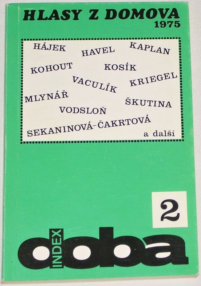 Hájek, Havel, Kaplan, Kohout - Hlasy z domova 1975