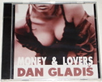 CD  Dan Gladiš: Money & Lovers 
