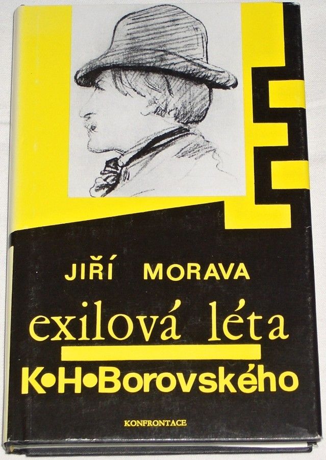Morava Jiří - Exilová léta K. H. Borovského