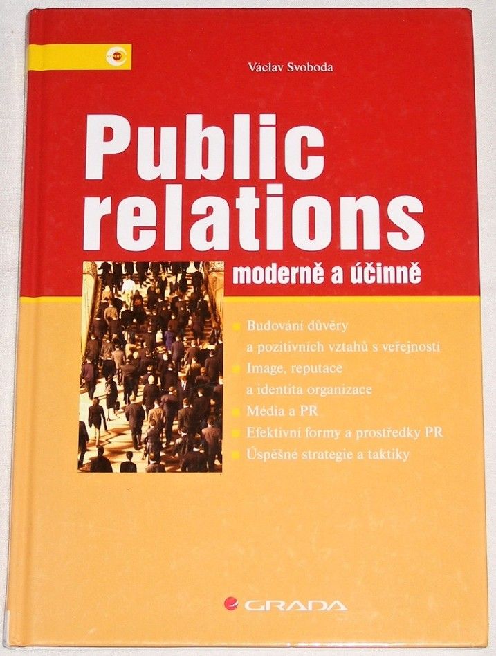 Svoboda Václav - Public relations moderně a účinně