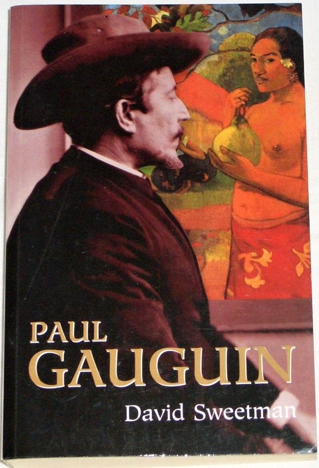 Sweetman David - Paul Gauguin