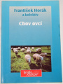 Horák František - Chov ovcí
