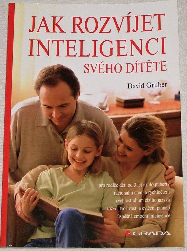 Gruber David - Jak rozvíjet inteligenci svého dítěte