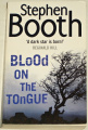 Booth Stephen - Blood on the Tongue